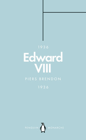 Edward VIII (Penguin Monarchs) Paperback by Piers Brendon