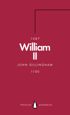 William II (Penguin Monarchs) Paperback by John Gillingham