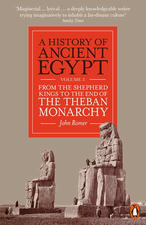 A History of Ancient Egypt, Volume 3 Paperback by John Romer