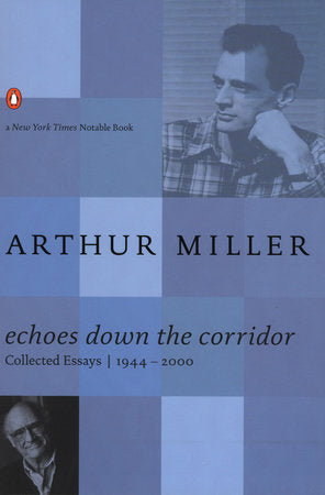 Echoes Down the Corridor Paperback by Arthur Miller