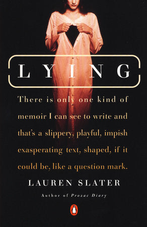 Lying Paperback by Lauren Slater