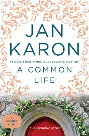 A Common Life Paperback by Jan Karon
