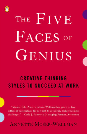 The Five Faces of Genius Paperback by Annette Moser-Wellman