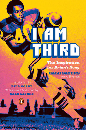 I Am Third Paperback by Gale Sayers