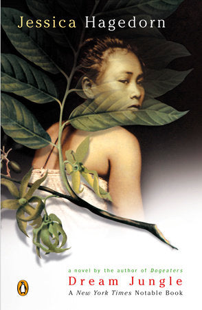 Dream Jungle Paperback by Jessica Hagedorn