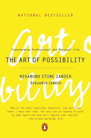 The Art of Possibility Paperback by Rosamund Stone Zander and Benjamin Zander