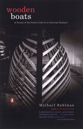 Wooden Boats Paperback by Michael Ruhlman