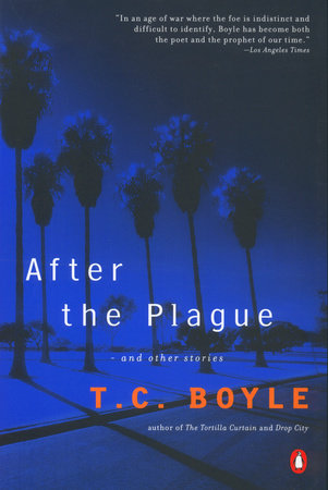 After the Plague Paperback by T.C. Boyle