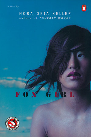 Fox Girl Paperback by Nora Okja Keller