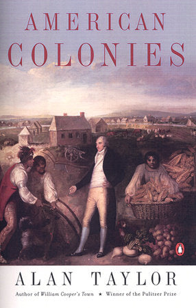 American Colonies Paperback by Alan Taylor