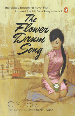 The Flower Drum Song Paperback by C. Y. Lee