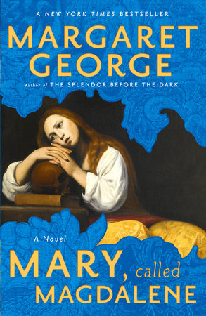 Mary, Called Magdalene Paperback by Margaret George