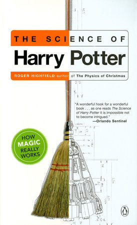 The Science of Harry Potter Paperback by Roger Highfield
