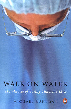 Walk on Water Paperback by Michael Ruhlman