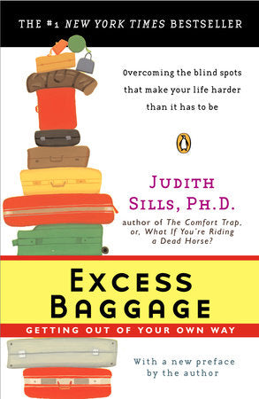 Excess Baggage Paperback by Judith Sills, Ph.D.