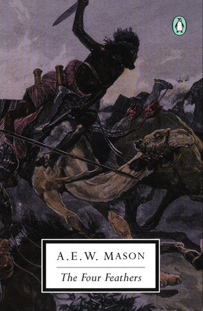 The Four Feathers Paperback by A. E. W. Mason