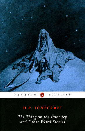 The Thing on the Doorstep and Other Weird Stories Paperback by H. P. Lovecraft