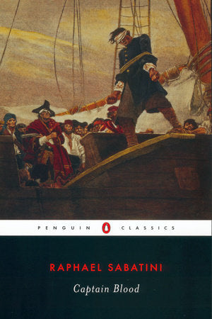 Captain Blood Paperback by Rafael Sabatini