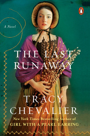 The Last Runaway Paperback by Tracy Chevalier