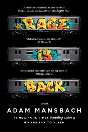 Rage Is Back Paperback by Adam Mansbach