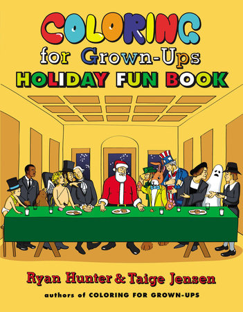 Coloring for Grown-Ups Holiday Fun Book Paperback by Ryan Hunter