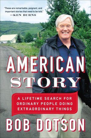 American Story Paperback by Bob Dotson