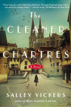 The Cleaner of Chartres Paperback by Salley Vickers