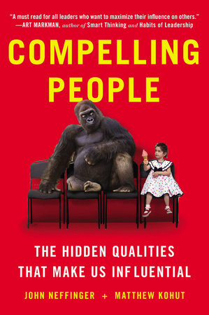 Compelling People Paperback by John Neffinger