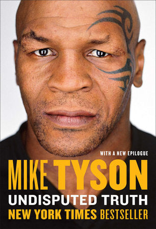 Undisputed Truth Paperback by Mike Tyson