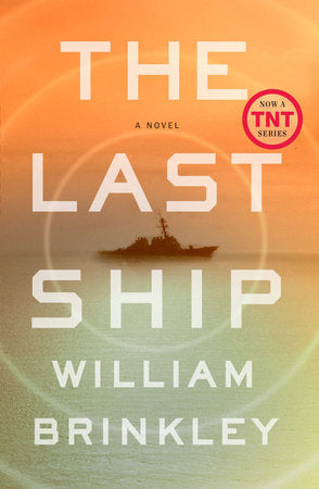 The Last Ship Paperback by William Brinkley