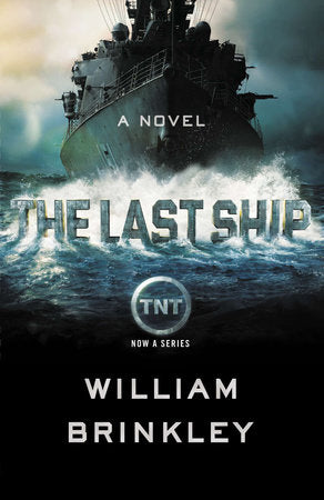 The Last Ship Paperback by William Brinkley