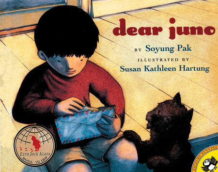 Dear Juno Paperback by Soyung Pak; Illustrated by Susan Kathleen Hartung