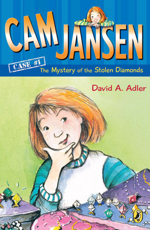 Cam Jansen: the Mystery of the Stolen Diamonds #1 Paperback by David A. Adler; Illustrated by Susanna Natti