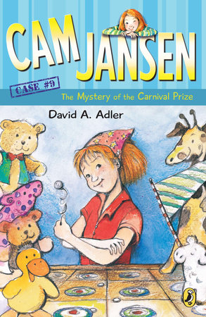 Cam Jansen: the Mystery of the Carnival Prize #9 Paperback by David A. Adler; Illustrated by Susanna Natti