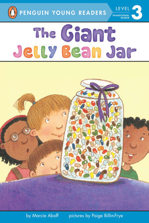 The Giant Jellybean Jar Paperback by Marcie Aboff; Illustrated by Paige Billin Frye