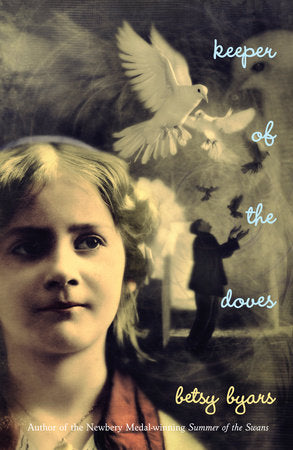 Keeper of the Doves Paperback by Betsy Byars