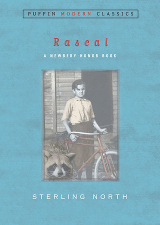 Rascal (Puffin Modern Classics) Paperback by Sterling North
