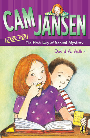 Cam Jansen: the First Day of School Mystery #22 Paperback by David A. Adler; Illustrated by Susanna Natti
