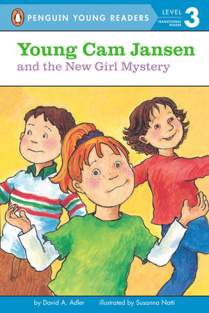Young Cam Jansen and the New Girl Mystery Paperback by David A. Adler; Illustrated by Susanna Natti