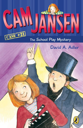 Cam Jansen: the School Play Mystery #21 Paperback by David A. Adler; Illustrated by Susanna Natti