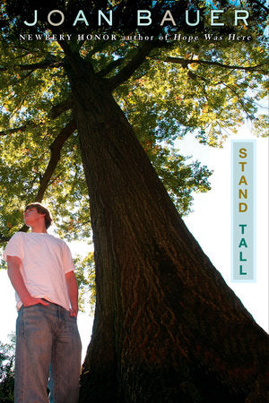 Stand Tall Paperback by Joan Bauer