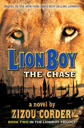 Lionboy: the Chase Paperback by Zizou Corder