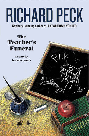The Teacher's Funeral Paperback by Richard Peck