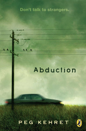 Abduction! Paperback by Peg Kehret