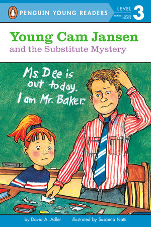 Young Cam Jansen and the Substitute Mystery Paperback by David A. Adler; Illustrated by Susanna Natti