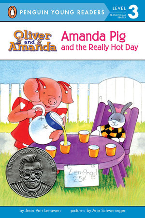 Amanda Pig and the Really Hot Day Paperback by Jean Van Leeuwen; Illustrated by Ann Schweninger