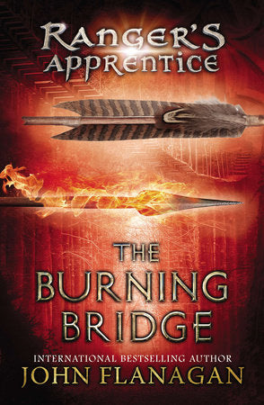 The Burning Bridge Paperback by John Flanagan