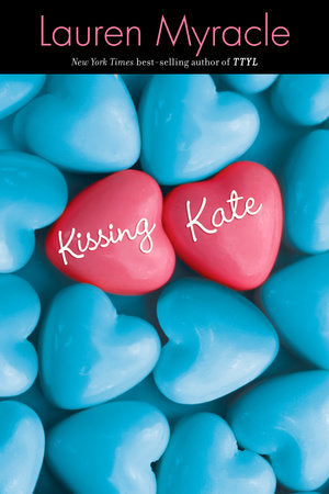 Kissing Kate Paperback by Lauren Myracle