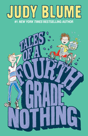 Tales of a Fourth Grade Nothing Paperback by Judy Blume