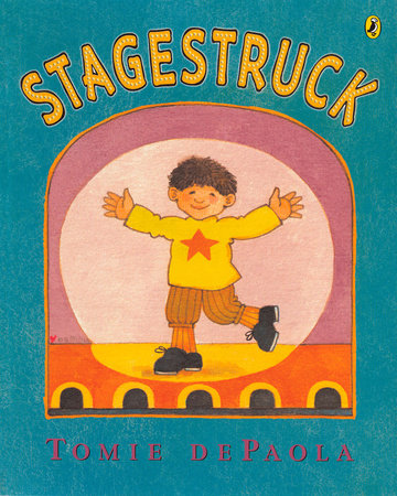 Stagestruck Paperback by Tomie dePaola